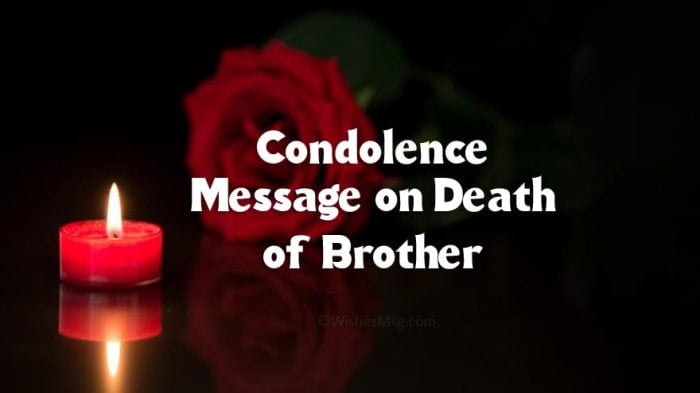 condolence messages for loss of brother