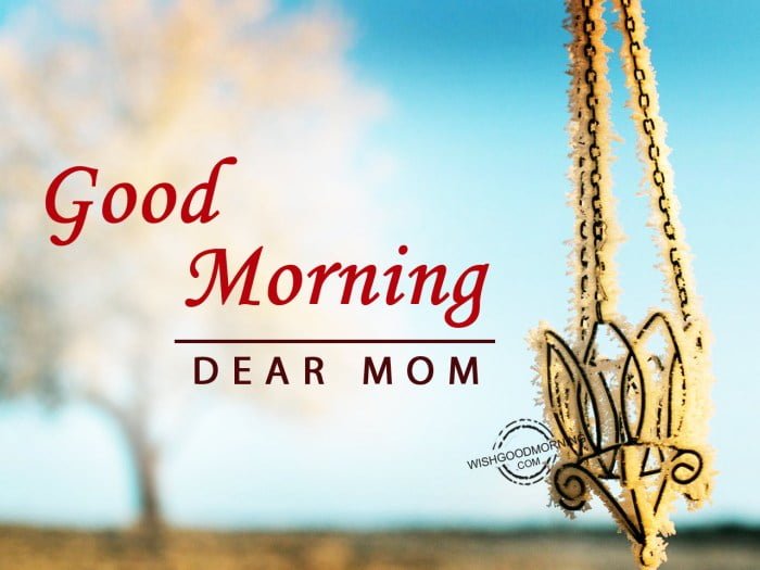 good morning mom messages terbaru