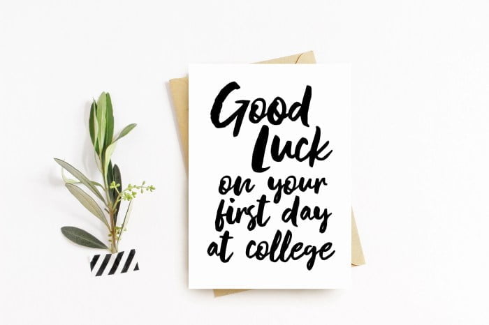 good luck best wishes for college first day